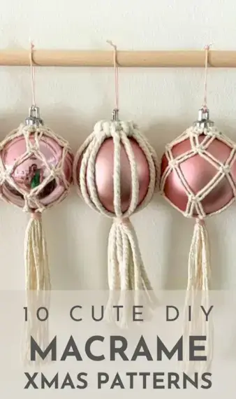 10 Easy DIY Macrame Christmas Decorations for Beginners