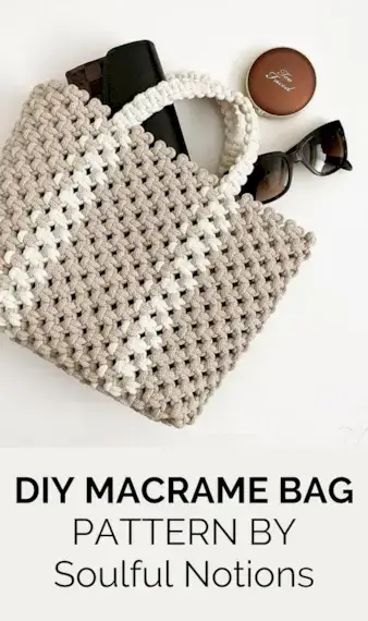 Easy DIY Macrame Bag Pattern for Beginners by Soulful Notions