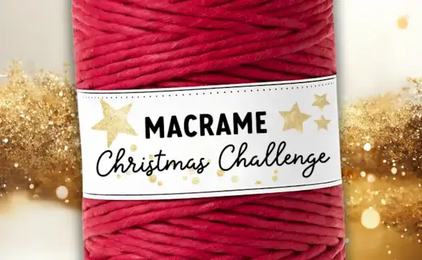 Join our 2024 Macrame Christmas Challenge