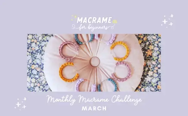 Easy Macrame Earrings Tutorial March Monthly Macrame Challenge
