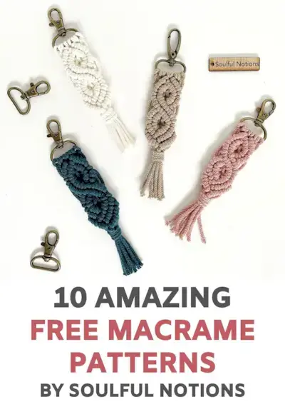 10 Free DIY Macrame projects for Beginners by Soulful Notions 