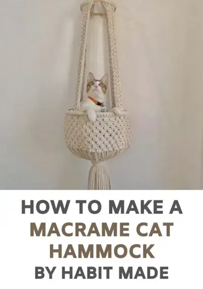 How to Make a Gorgeous Macrame Cat Hammock with Habit Made - Free & Easy Macrame Cat Bed Tutorial