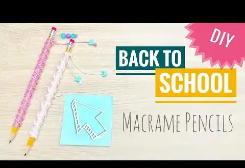 10 projets de rentrée scolaire en macramé DIY super amusants