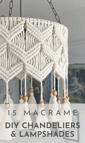 15 DIY Macrame Chandelier & Lampshade Patterns