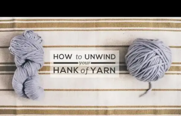 Comment dérouler un écheveau de fil
