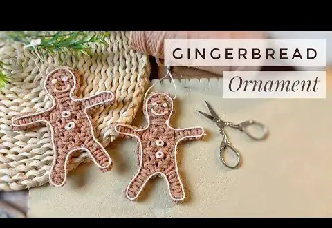 Tutorial Ornamen Macrame Gingerbread Man – Tantangan Natal Macrame 2024
