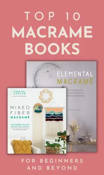 หนังสือ Macrame ที่ดีที่สุด 12 เล่มสำหรับผู้เริ่มต้น